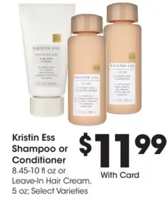 Ralphs Kristin Ess Shampoo or Conditioner offer