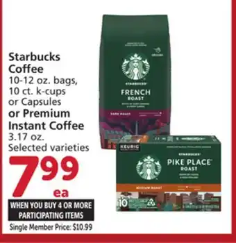 Albertsons Starbucks Coffee 10-12 oz. bags, 10 ct. k-cups or Capsules or Premium Instant Coffee 3.17 oz offer