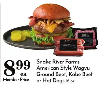 Pavilions Snake River Farms American Style Wagyu Ground Beef, Kobe Beef or Hot Dogs offer