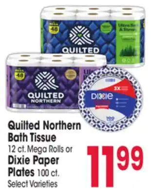 Jewel-Osco Quilted Northern Bath Tissue 12 ct. Mega Rolls or Dixie Paper Plates 100 ct offer