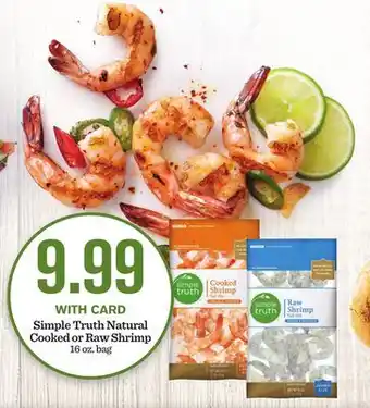 Mariano's Simple Truth Natural Cooked or Raw Shrimp offer