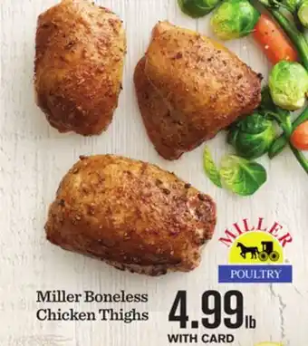 Mariano's Miller Boneless Chicken Thighs offer