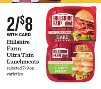 Mariano's Hillshire Farm Ultra Thin Lunchmeats offer