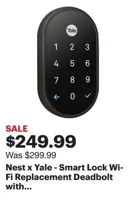 Best Buy Nest x Yale - Smart Lock Wi-Fi Replacement Deadbolt with App/Keypad/Voice assistant Access - Black Suede offer