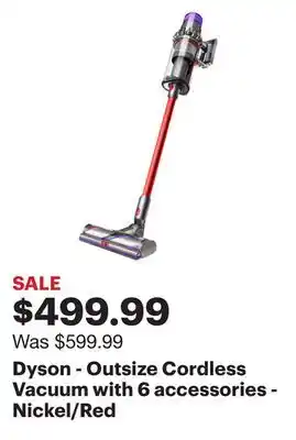 Best Buy Dyson - Outsize Cordless Vacuum with 6 accessories - Nickel/Red offer