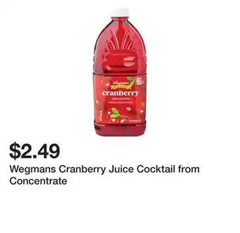 Wegmans Wegmans Cranberry Juice Cocktail from Concentrate offer