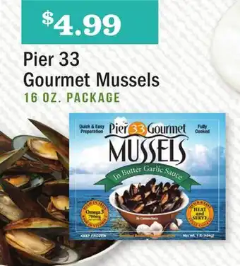 Heinen's Pier 33 Gourmet Mussels offer