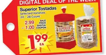 Superior Grocers Superior Tostadas offer