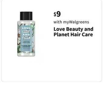 Walgreens Love Beauty and Planet Hair Care offer