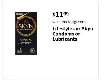 Walgreens Lifestyles or Skyn Condoms or Lubricants offer