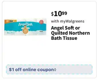 Walgreens Angel Soft or Quilted Northern Bath Tissue offer