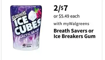 Walgreens Breath Savers or Ice Breakers Gum offer