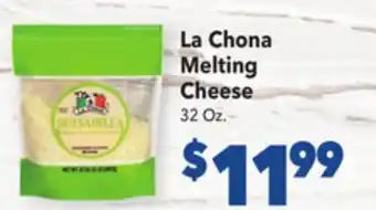Vallarta Supermarkets La Chona Melting Cheese offer