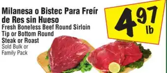 El Super Fresh Boneless Beef Round Sirloin Tip or Bottom Round Steak or Roast offer