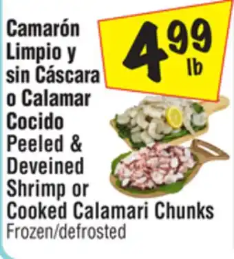 El Super Peeled & Deveined Shrimp or Cooked Calamari Chunks offer