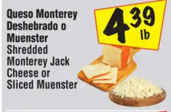 El Super Shredded Monterey Jack Cheese or Sliced Muenster offer