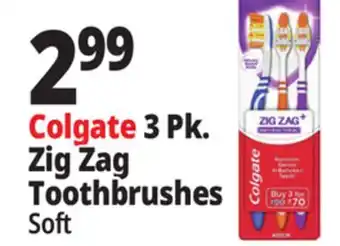 Ocean State Job Lot Colgate 3 Pk. Zig Zag Toothbrushes offer