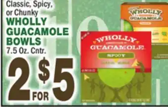Bravo Supermarkets WHOLLY GUACAMOLE BOWLS offer