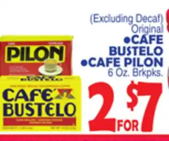 Bravo Supermarkets CAFE BUSTELO, CAFE PILON offer