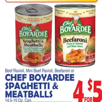 Bravo Supermarkets CHEF BOYARDEE SPAGHETTI & MEATBALLS offer