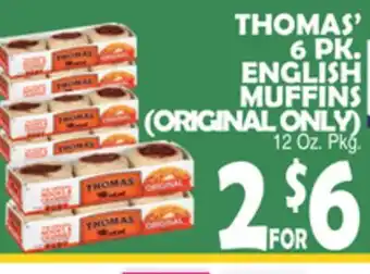 Bravo Supermarkets THOMAS' 6 PK. ENGLISH MUFFINS offer