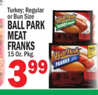 C Town BALL PARK MEAT FRANKS offer