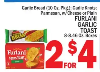 C Town FURLANI GARLIC TOAST 8-8.46 Oz. Boxes offer