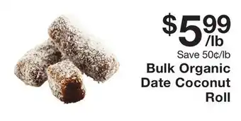 Fairway Store Market Bulk Organic Date Coconut Roll offer