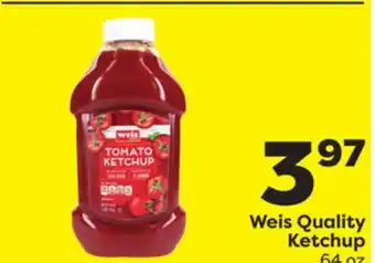 Weis Markets Weis Quality Ketchup offer
