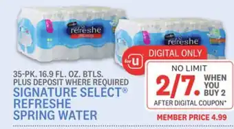 Kings Food Markets SIGNATURE SELECT REFRESHE SPRING WATER offer