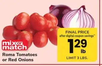 ACME Roma Tomatoes or Red Onions offer