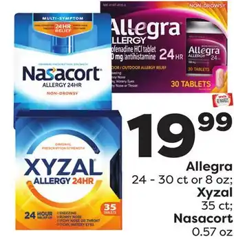 Weis Markets Allegra 24-30 ct or 8 oz Xyzal 35 ct Nasacort 0.57 oz offer