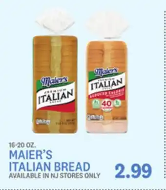 Kings Food Markets MAIER'S ITALIAN BREAD offer