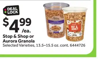 Stop&Shop Stop & Shop or Aurora Granola offer