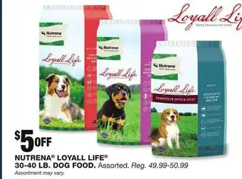 Blain's Farm & Fleet NUTRENA LOYALL LIFE 30-40 LB. DOG FOOD offer