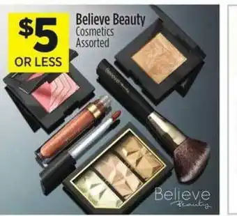 Dollar General Believe Beauty Cosmetics Assorted offer