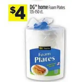 Dollar General DG™ Home Foam Plates offer