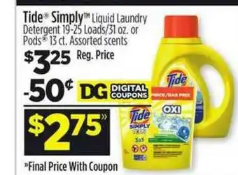 Dollar General Tide® Simply™ Liquid Laundry Detergent 19-25 Loads-31 Oz. Or Pods® 13 Ct. Assorted Scents offer