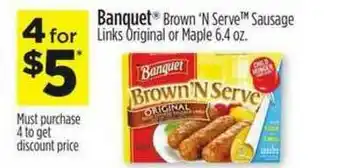 Dollar General Banquet® Brown 'N Serve™ Sausage Links Original Or Maple 6.4 Oz. offer