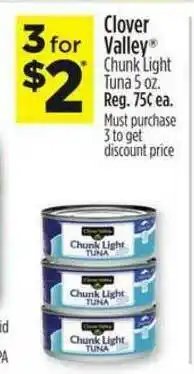 Dollar General Clover Valley® Chunk Light Tuna 5 Oz. offer