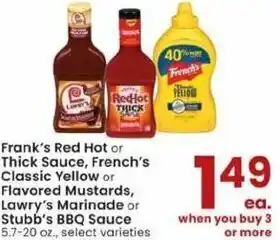 Albertsons Frank's Red Hot Or Thick Sauce, French's Classic Yellow Or Flavored Mustars, Lawry's Marinade Or Stubb's BBQ Sauce offer