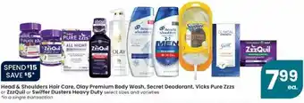 Albertsons Head & Shoulders Hair Care, Olay Premium Body Wash, Secret Deodorant, Vicks Pure offer
