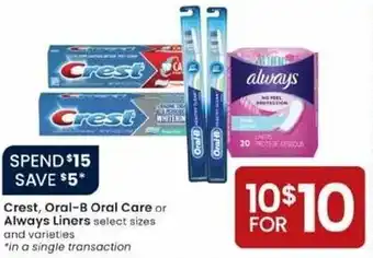 Albertsons Crest, Oral-B Oral Care Or Always Liners offer