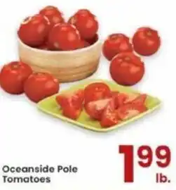 Albertsons Oceanside Pole Tomatoes offer