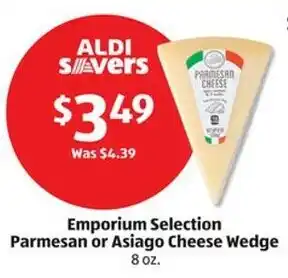 Aldi Emporium Selection Parmesan or Asiago Cheese Wedge offer