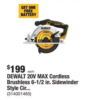 The Home Depot DEWALT 20V MAX Cordless Brushless 6-1/2 in. Sidewinder Style Circular Saw (Tool Only) offer