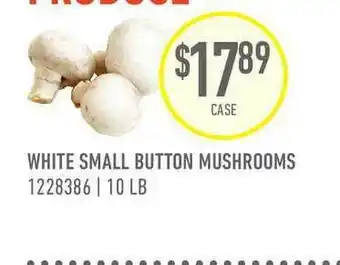 US Foods Chef's Store White Small Button Mushrooms offer