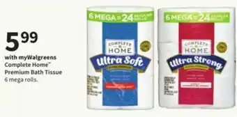 Walgreens Complete Home Premium Bath Tissue offer