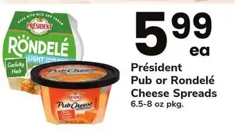 ACME Président Pub or Rondelé Cheese Spreads offer