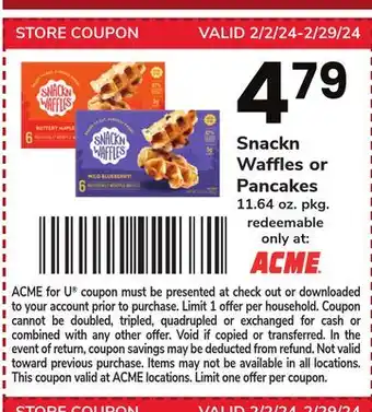 ACME Snackn Waffles or Pancakes offer